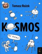 KOSMOS, ROŻEK TOMASZ