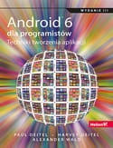 Android 6 dla programistów.Techniki tworzenia apli