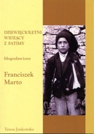 Dziewięcioletni widzący z Fatimy - bł. Franciszek Marto