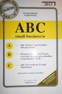 ABC small biznessu 2013 - Włodzimierz Markowski