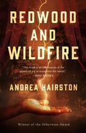 Redwood and Wildfire Hairston Andrea