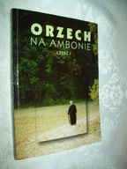 ORZECH NA AMBONIE CZ.1 - RADECKI