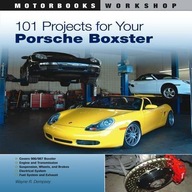 101 Projects for Your Porsche Boxster Dempsey