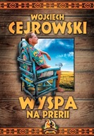 WYSPA NA PRERII Cejrowski Wojciech BOSO 2019