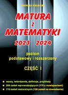 MATURA Z MATEMATYKI 2023 2024 CZĘŚĆ 1 POZIOM PODSTAWOWY I ROZSZERZONY
