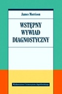 WSTĘPNY WYWIAD DIAGNOSTYCZNY