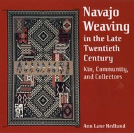 NAVAJO WEAVING IN THE LATE TWENTIETH CENTURY