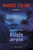 Arsene Lupin Książę Jerycho Maurice Leblanc