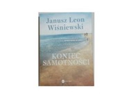 Koniec samotności - Janusz Leon Wiśniewski