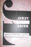 Opinia publiczna a geneza - Łojek