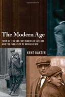 The Modern Age: Turn-of-the-Century American