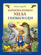 Baśniowa podróż Nilsa i dzikich gęsi Selma Lagerlof