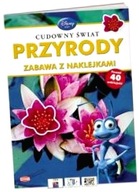 Zabawa z naklejkami. Cudowny Świat Przyrody