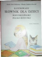 Ilustrowany słownik dla dzieci rosyjsko -