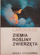 Ziemia, rośliny, zwierzęta