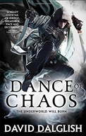A Dance of Chaos: Book 6 of Shadowdance Dalglish