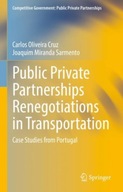 Public Private Partnerships Renegotiations in