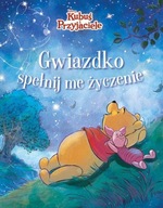 GWIAZDKO, SPEŁNIJ ME ŻYCZENIE. DISNEY KUBUŚ I...