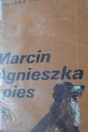 Marcin Agnieszka i pies - Dobrochna Zakrzewska