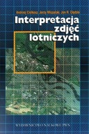 Interpretacja zdjęć lotniczych Andrzej Ciołkosz