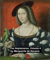 The Heptameron, Volume 4 - ebook