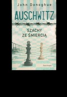 Auschwitz Szachy ze śmiercią John Donoghue