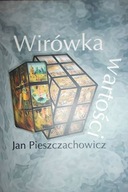 Wirówka wartości - Jan Pieszczachowicz