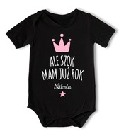 ALE SZOK MAM JUŻ ROK BODY URODZINY ROCZEK + IMIĘ