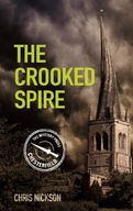 The Crooked Spire: John the Carpenter (Book 1)