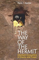 The Way of the Hermit: Interfaith Encounters in