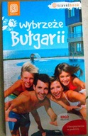 Wybrzeże Bułgarii Travelbook BUŁGARIA PRZEWODNIK