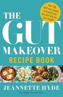 The Gut Makeover Recipe Book Hyde Jeannette