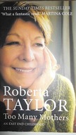 TOO MANY MOTHERS - R. TAYLOR