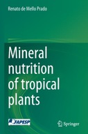 Mineral nutrition of tropical plants de Mello