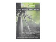 The Future War - S M Stirling