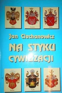 Na styku cywilizacji/ dedykacja autorki -