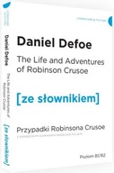 The Life and Adventures of Robinson Crusoe. Przypadki Robinsona Crusoe z po