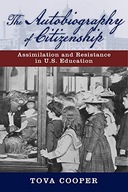 The Autobiography of Citizenship: Assimilation