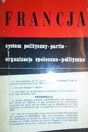 Francja System polityczne Partie i organizacje s