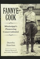 Fannye Cook: Mississippi s Pioneering