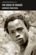 THE HOUSE OF HUNGER HEINEMANN AFRICAN WRITERS SERIES - Dambudzo Marechera K