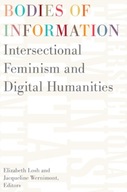 Bodies of Information: Intersectional Feminism