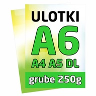 250g ULOTKI ULOTKA A6 500 DL A5 250 A4 125