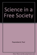Science in a Free Society Feyerabend Paul