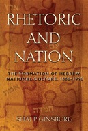 Rhetoric and Nation: The Formation of Hebrew