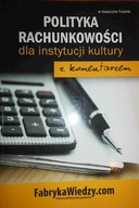 Polityka rachunkowości 2017 dla instytucji kultury