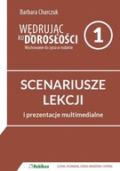 Scenariusze lekcji i prezentacje multimedialne na CD dla uczniów klasy 1 li