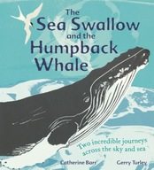 The Sea Swallow and the Humpback Whale: Two