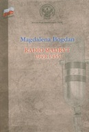 Radio Madryt 1949-1955 Magdalena Bogdan