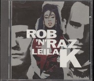 Rob 'N' Raz Featuring Leila K - The Album 1990